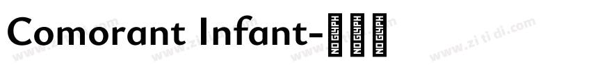 Comorant Infant字体转换